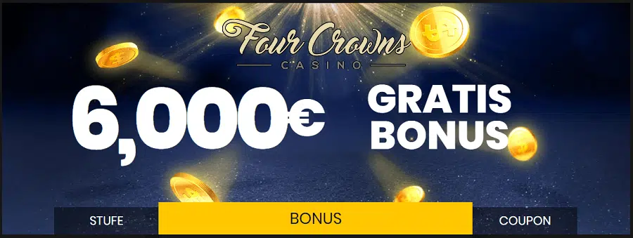 Willkommens Bonus im Four Crowns Casino
